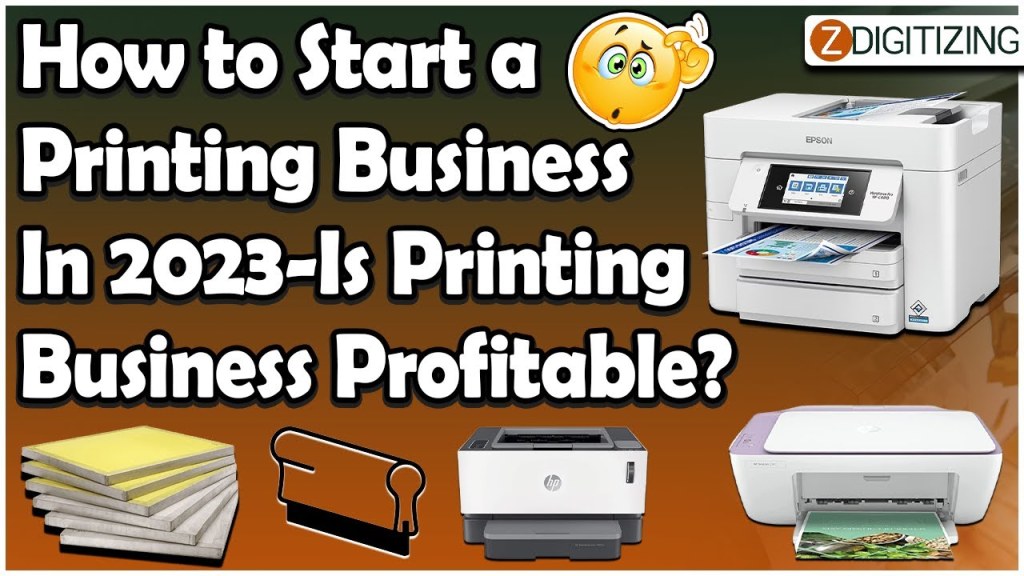 how to start a printing business in is printing business profitable zdigitizing